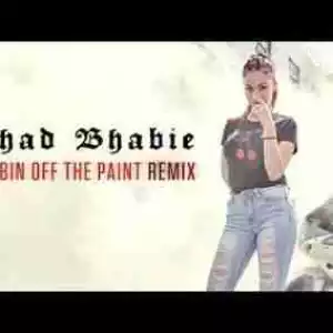 Bhad Bhabie - Rubbin Off The Paint